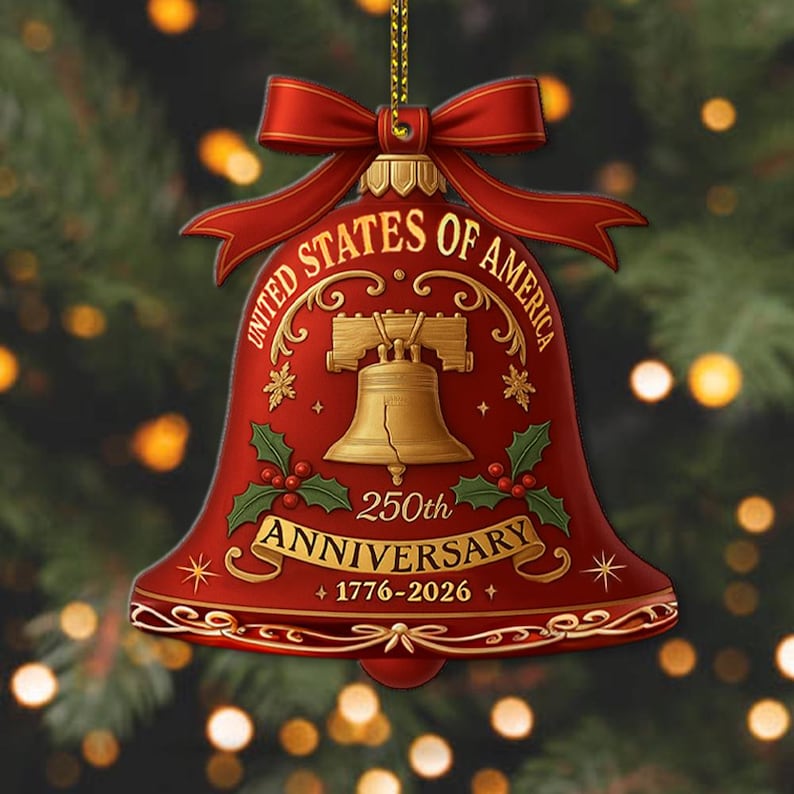 250 Years Anniversary United States Of America Acrylic Ornament Patriotic Gift 1776 2026 Liberty Bell Home Decor American Independence Xmas