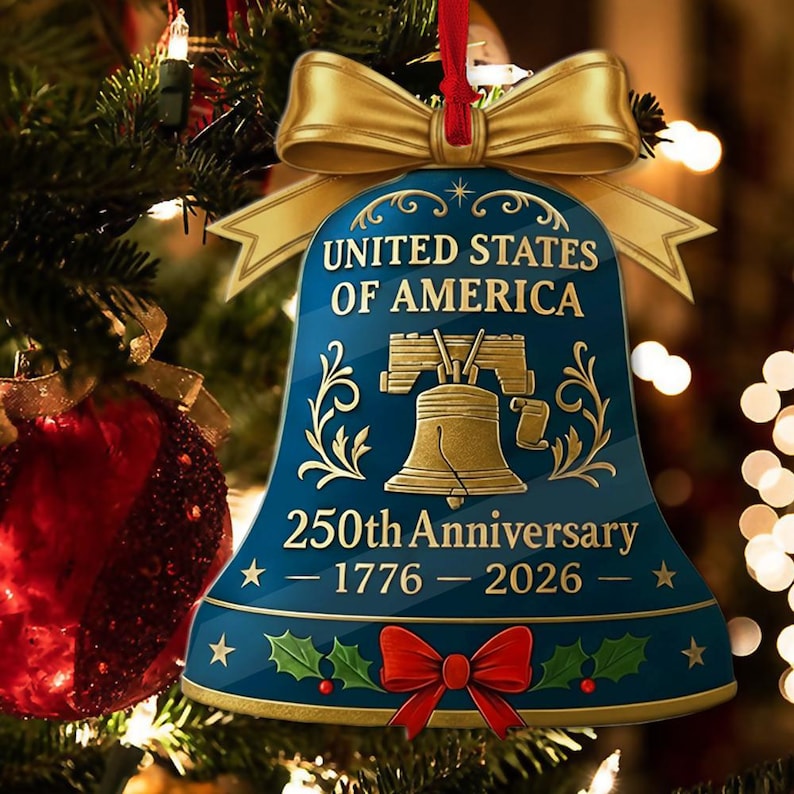 Usa 250th Anniversary Ornament 1776 2026 Liberty Bell Keepsake Patriotic America 250 Years Semiquincentennial Christmas Decor Historical