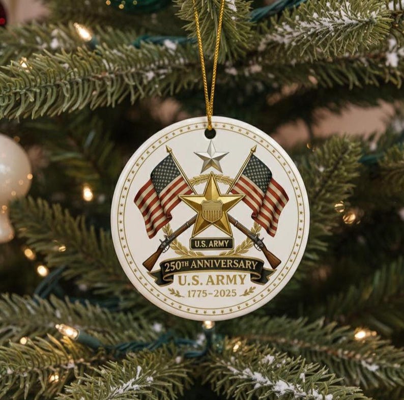 Us Army 250th Anniversary Ornament Military Christmas Ornament 2025 Patriotic Keepsake Gift Veteran Memorial Decor Army Pride