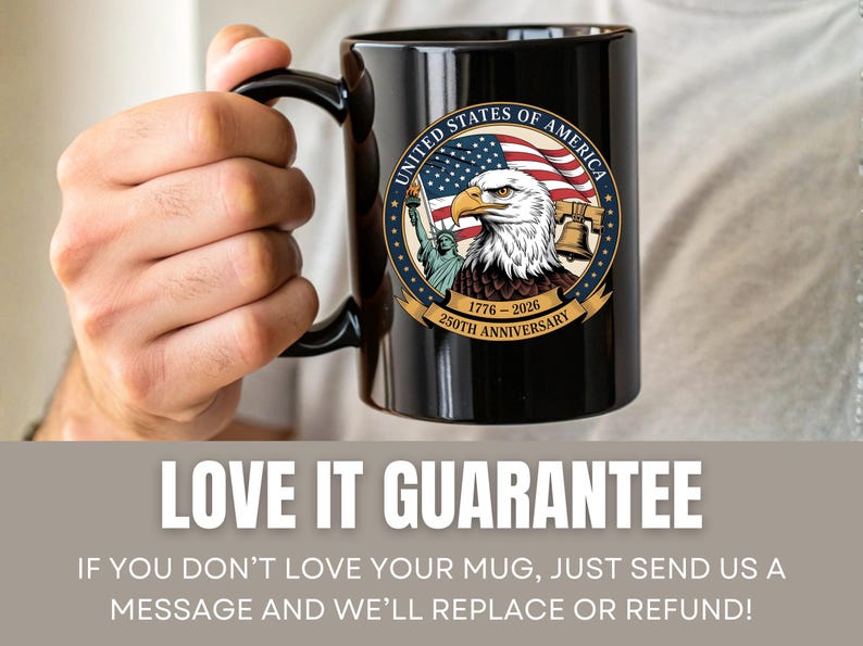 America 250th Anniversary Coffee Mug 1776 2026 United States Semiquincentennial Celebration Patriotic Veteran Gift Made In The Usa