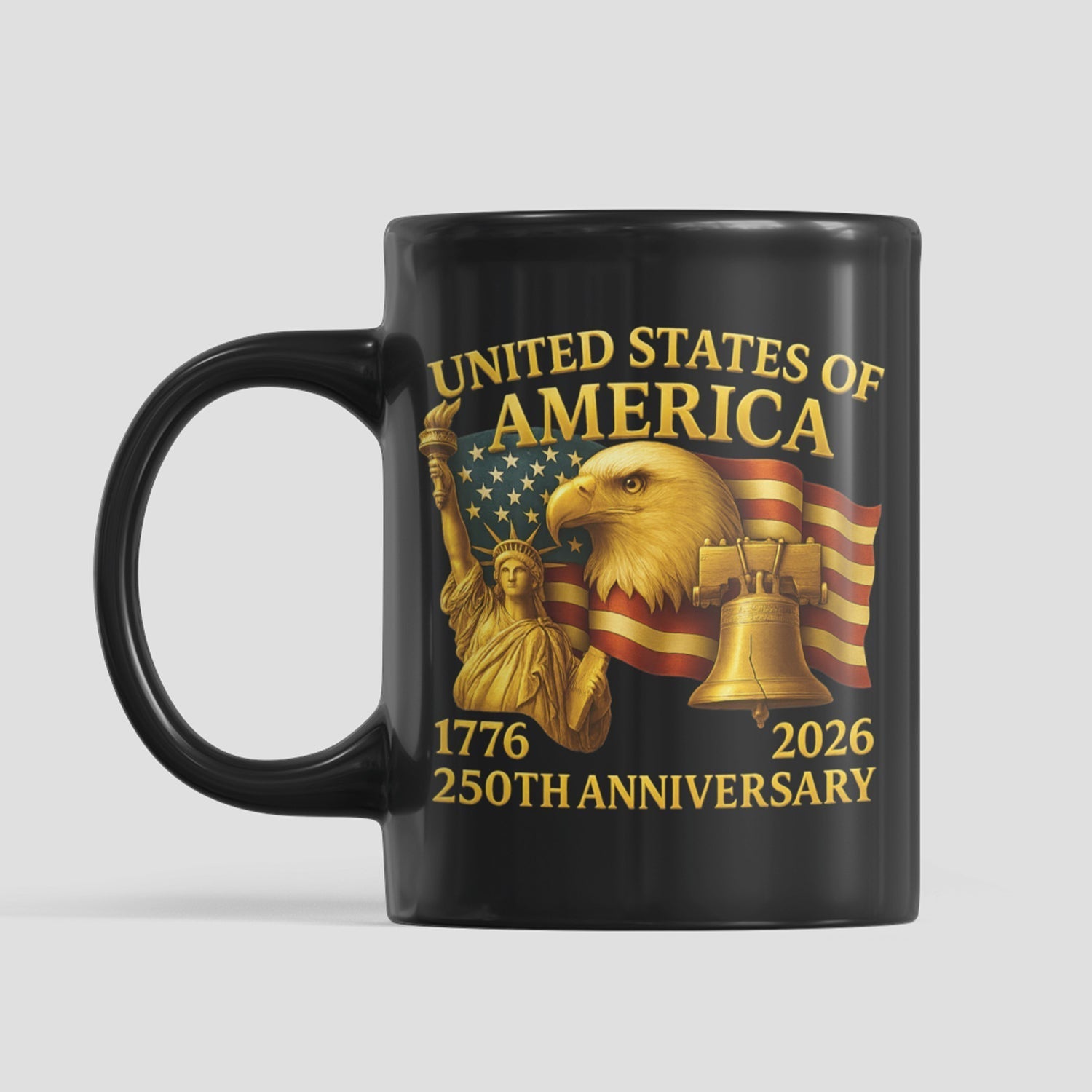 250 Years Anniversary Mug  Happy 250th Birthday 1776 2026 Black Mug