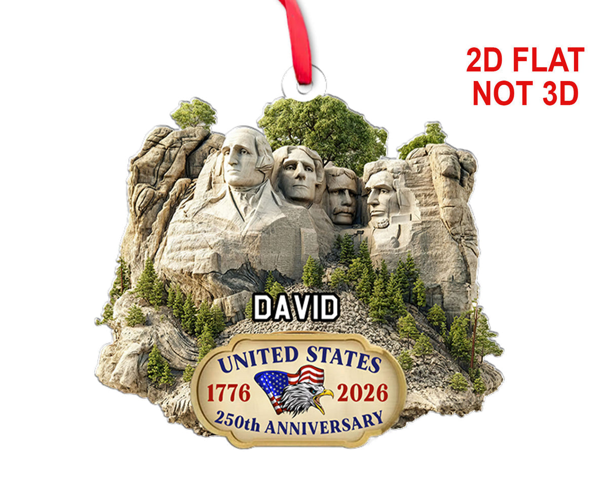 Personalized 250 Years Mount Rushmore Acrylic Ornament | Custom Name USA 250th Christmas Ornament